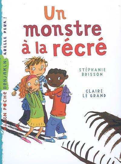 Un monstre à la récré