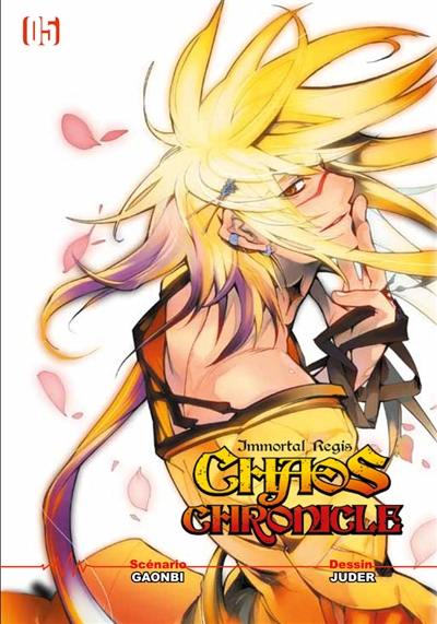 Chaos chronicle : immortal Regis. Vol. 5