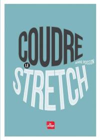 Coudre le stretch