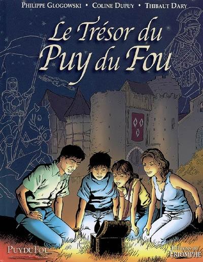 Le trésor du Puy du Fou