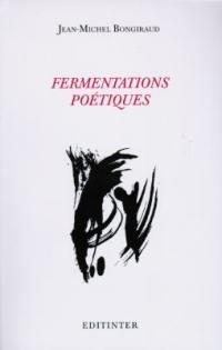 Fermentations poétiques