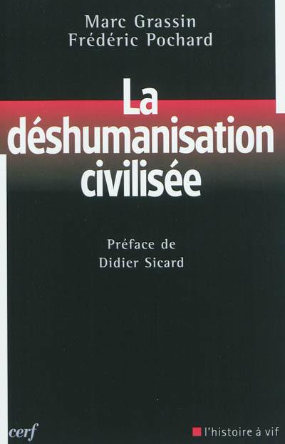 La déshumanisation civilisée : les limites de l'éthique libérale contemporaine