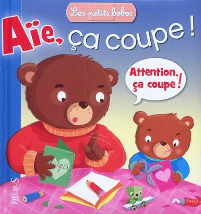 Aïe, ça coupe !