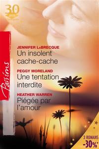 Un insolent cache-cache. Une tentation interdite. Piégée par l'amour