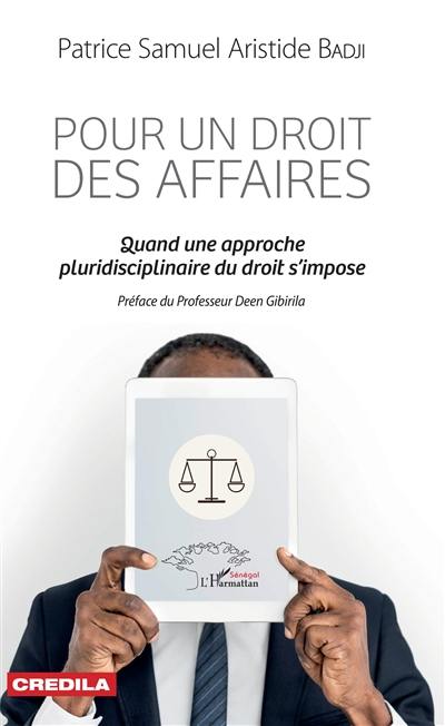 Pour un droit des affaires : quand une approche pluridisciplinaire du droit s'impose