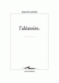 L'aléatoire