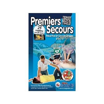 Premiers secours : prévention et secours civiques, PSC1