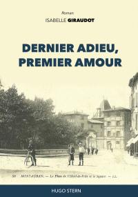 Dernier adieu, premier amour