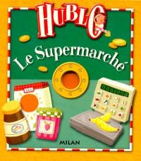 Le supermarché