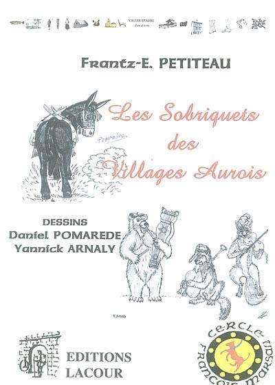 Les sobriquets des villages aurois