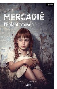 L'enfant trouvée