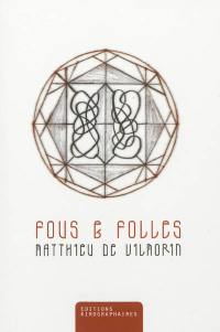 Fous & folles