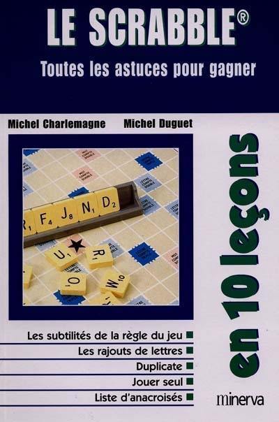 Le scrabble : tous les trucs pour gagner