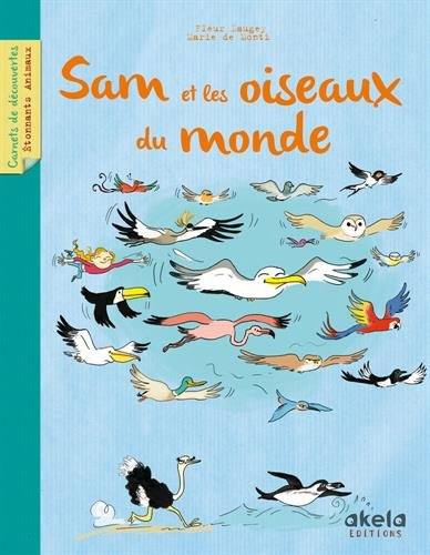 Sam et les oiseaux du monde