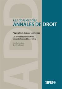 Population, temps, territoires : les évolutions territoriales entre résilience et innovation