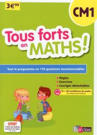 Tous forts en maths ! CM1