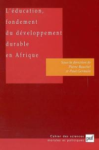 L'éducation, fondement du développement durable en Afrique