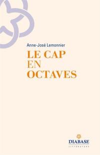 Le cap en octaves