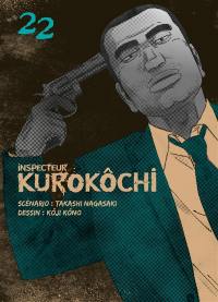 Inspecteur Kurokôchi. Vol. 22