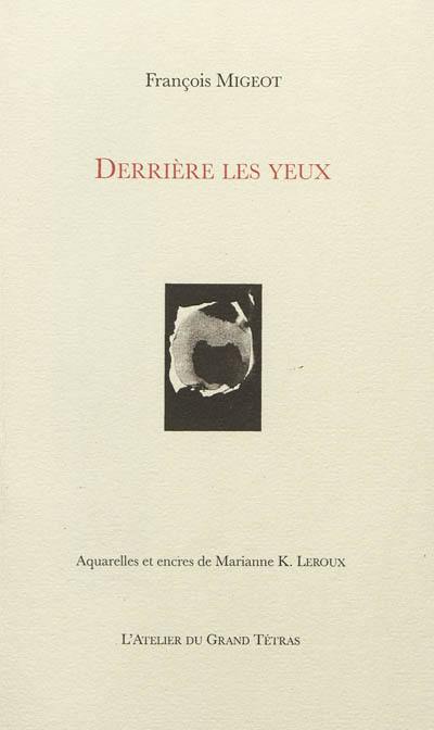 Derrière les yeux