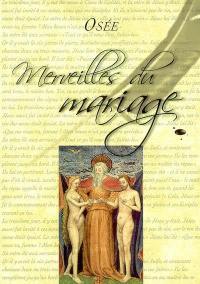 Merveilles du mariage