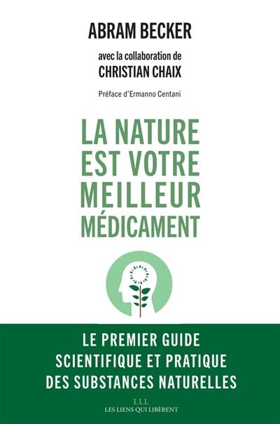 La nature est votre meilleur médicament