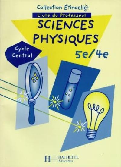 Sciences physiques 5e-4e, cycle central