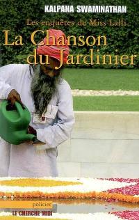 La chanson du jardinier : les enquêtes de Miss Lalli