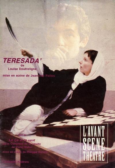 Avant-scène théâtre (L'), n° 808. Teresada