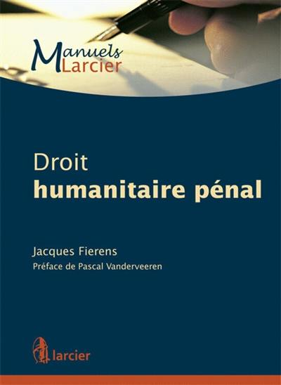 Droit humanitaire pénal