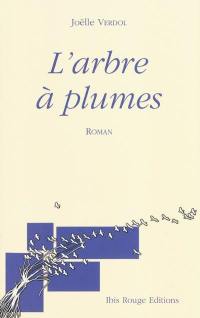 L'arbre à plumes