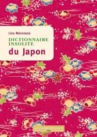 Dictionnaire insolite du Japon