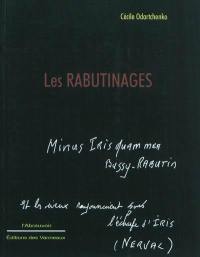 Les rabutinages : avril-juillet 2007