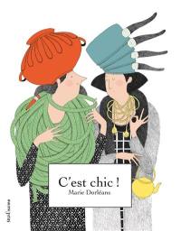 C'est chic !