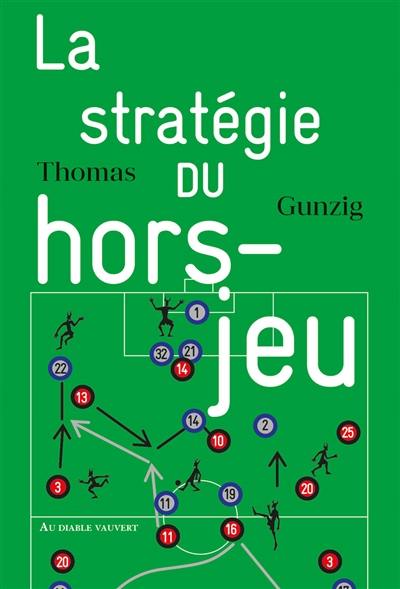 La stratégie du hors-jeu