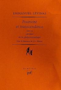 Positivité et transcendance. Lévinas et la phénoménologie