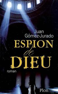 Espion de Dieu