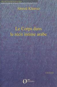 Le corps dans le récit intime arabe