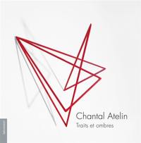 Chantal Atelin : traits et ombres