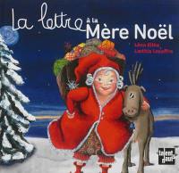 La lettre à la Mère Noël