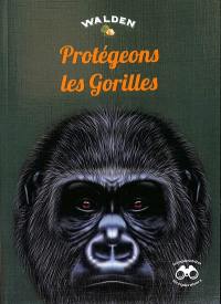 Protégeons les gorilles