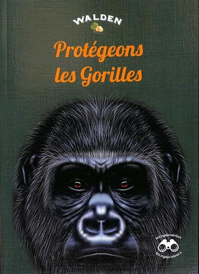 Protégeons les gorilles