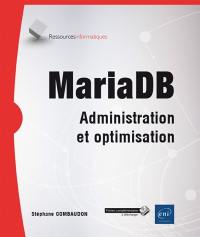 MariaDB : administration et optimisation