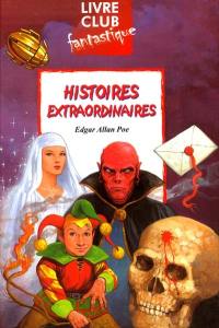 Histoires extraordinaires