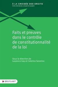 Faits et preuves dans le contrôle de la constitutionnalité de la loi