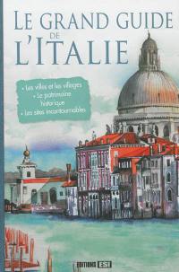 Le grand guide de l'Italie