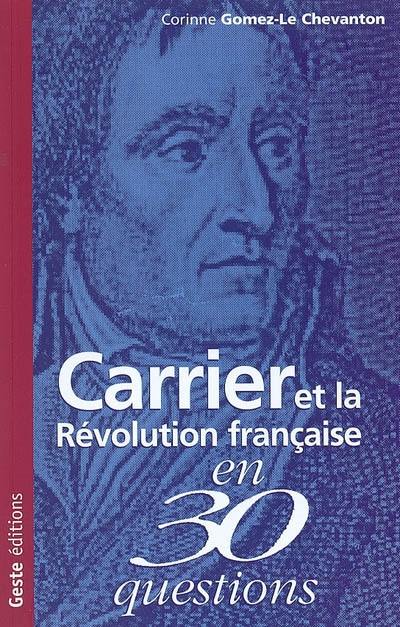 Carrier et la Révolution française