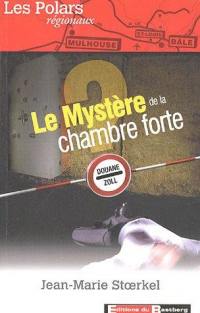 Le mystère de la chambre forte