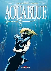 Aquablue. Vol. 3. Le Mégophias