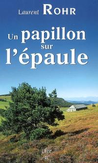 Un papillon sur l'épaule